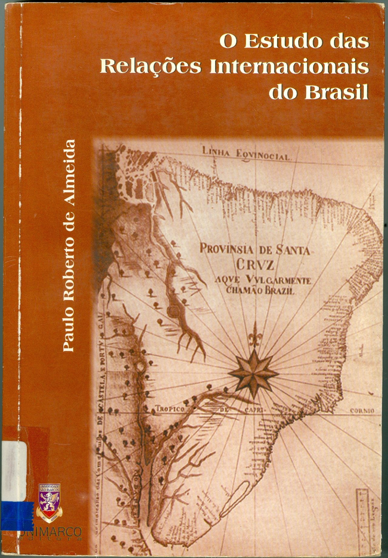 O ESTUDO DAS RELAÇÕES INTERNACIONAIS DO BRASIL