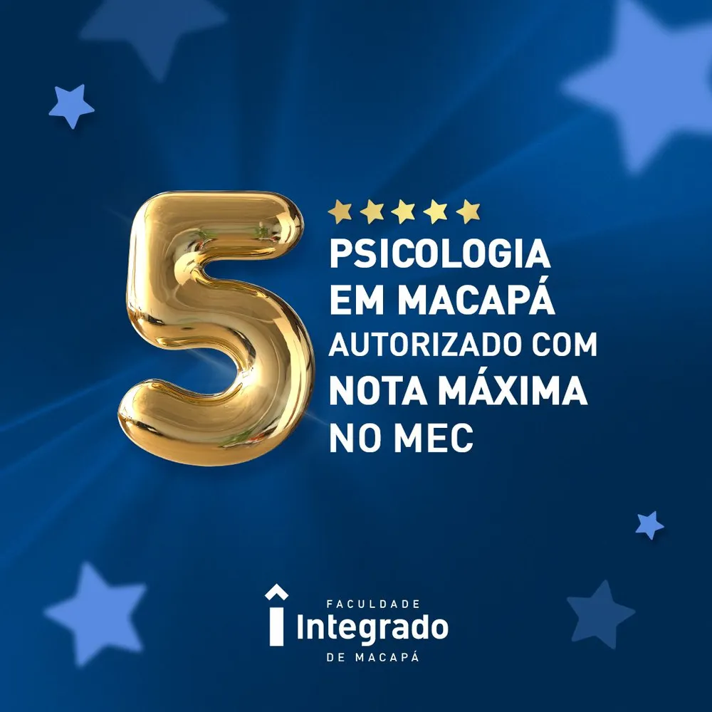Ministério da Educação concede nota máxima para novo curso de Psicologia em Macapá